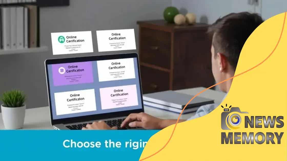 Choosing the right online certification